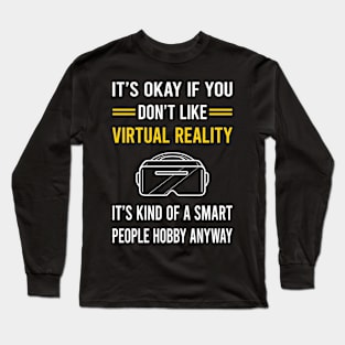 Smart People Hobby Virtual Reality VR Long Sleeve T-Shirt